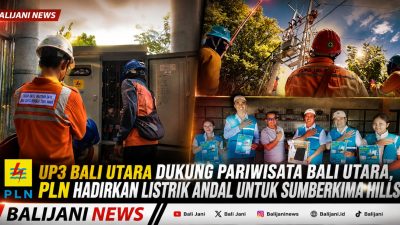 UP3 Bali Utara Dukung Pariwisata Bali Utara, PLN Hadirkan Listrik Andal untuk Sumberkima Hills