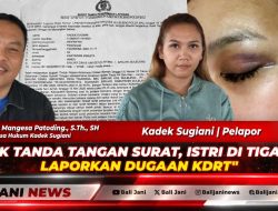 Tolak Tanda Tangan Surat, Istri di Tigawasa Laporkan Dugaan KDRT