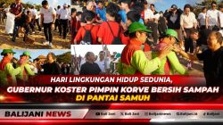 Gubernur Bali Wayan Koster memimpin aksi korve bersih sampah bersama Bupati Badung di kawasan Pantai Samuh dalam rangka Hari Lingkungan Hidup Sedunia 2026.