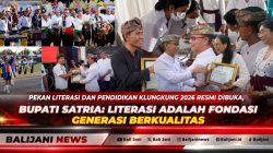 Pekan Literasi dan Pendidikan Klungkung 2026 Resmi Dibuka, Bupati Satria: Literasi adalah Fondasi Generasi Berkualitas