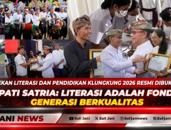 Pekan Literasi dan Pendidikan Klungkung 2026 Resmi Dibuka, Bupati Satria: Literasi adalah Fondasi Generasi Berkualitas