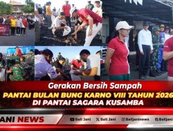 Gerakan Bersih Sampah Pantai Bulan Bung Karno VIII Tahun 2026 di Pantai Sagara Kusamba