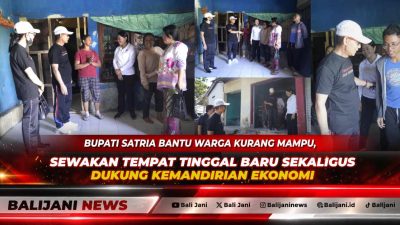 Bupati Klungkung I Made Satria saat menyerahkan bantuan dan meninjau tempat tinggal baru untuk keluarga Ni Wayan Suathi.