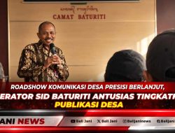Roadshow Komunikasi Desa Presisi Berlanjut, Operator SID Baturiti Antusias Tingkatkan Publikasi Desa