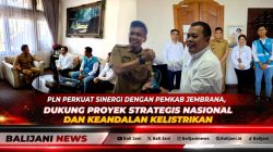 PLN Perkuat Sinergi dengan Pemkab Jembrana, Dukung Proyek Strategis Nasional dan Keandalan Kelistrikan