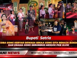 Bupati Satria Hadiri Uji Coba Gong Kebyar Dewasa Sekaa Gong Gita Remaja Banjar Gelagah dan Drama Gong Sebunibus Menuju PKB XLVIII