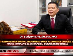 Fakta Pahit Kedaulatan Digital Indonesia; Otak Algoritma Google, TikTok, Meta Masih Numpang di Singapura, Bukan di Indonesia