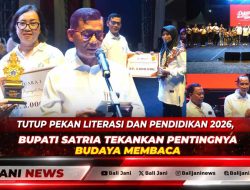 Tutup Pekan Literasi dan Pendidikan 2026, Bupati Satria Tekankan Pentingnya Budaya Membaca