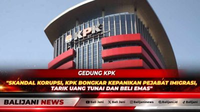 Skandal Korupsi, KPK Bongkar Kepanikan Pejabat Imigrasi, Tarik Uang Tunai dan Beli Emas