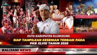 Duta Kabupaten Klungkung Siap Tampilkan Kesenian Terbaik pada PKB XLVIII Tahun 2026