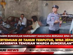Pertemuan 20 Tahun Terputus, WNA Jepang Akhirnya Temukan Warga Bungkulan
