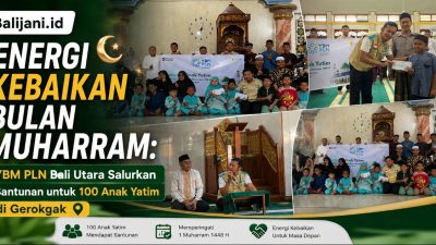 Energi Kebaikan Bulan Muharram: YBM PLN Bali Utara Salurkan Santunan untuk 100 Anak Yatim di Gerokgak