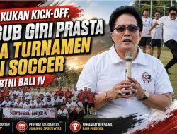 Lakukan Kick-off, Wagub Giri Prasta Buka Turnamen Mini Soccer Kerthi Bali IV
