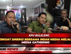 KPU Buleleng Perkuat Sinergi Bersama Insan Media Melalui Media Gathering