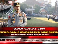 Tekankan Pelayanan Terbaik, Wakapolda Bali: Kehadiran Polri Harus Dirasakan Manfaatnya oleh Masyarakat