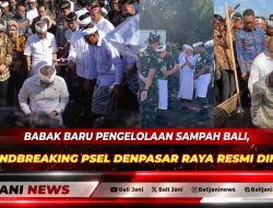 Babak Baru Pengelolaan Sampah Bali, Groundbreaking PSEL Denpasar Raya Resmi Dimulai