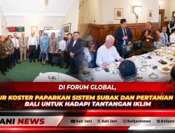 Di Forum Global, Gubernur Koster Paparkan Sistem Subak dan Pertanian Organik Bali untuk Hadapi Tantangan Iklim