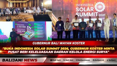 Buka Indonesia Solar Summit 2026, Gubernur Koster Minta Pusat Beri Keleluasaan Daerah Kelola Energi Surya