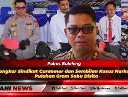 Polres Buleleng Bongkar Sindikat Curanmor dan Sembilan Kasus Narkoba, Puluhan Gram Sabu Disita