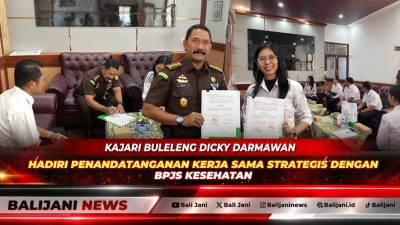 Kajari Buleleng Dicky Darmawan Hadiri Penandatanganan Kerja Sama Strategis dengan BPJS Kesehatan