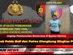 Ungkap Pembunuhan Berencana di Bypass Mantra, Resmob Polda Bali dan Polres Klungkung Ringkus Pelaku