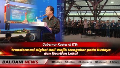 Gubernur Koster di ITB: Transformasi Digital Bali Wajib Mengakar pada Budaya dan Kearifan Lokal