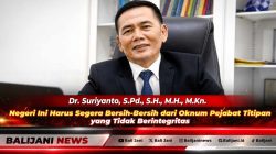 Dr Suriyanto S.Pd SH MH M.Kn saat menyampaikan pandangan dan analisis hukum terkait penataan birokrasi dan pemberantasan oknum pejabat titipan