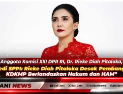 Tragedi SPPI: Rieke Diah Pitaloka Desak Pembangunan KDKMP Berlandaskan Hukum dan HAM