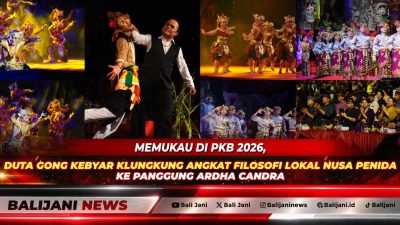 Penampilan memukau Sekaa Gong Kebyar Gita Remaja Banjar Gelagah Nusa Penida selaku Duta Klungkung di Panggung Terbuka Ardha Candra PKB 2026