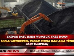 Ekspor Batu Bara RI Masuki Fase Baru: India Mulai Mengerem, Pasar China dan Asia Tenggara Jadi Tumpuan