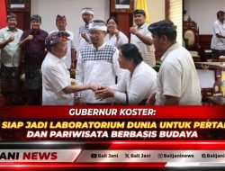 Gubernur Koster: Bali Siap Jadi Laboratorium Dunia untuk Pertanian dan Pariwisata Berbasis Budaya