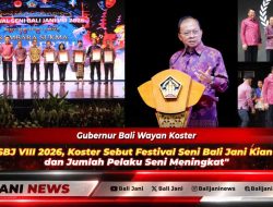 Tutup FSBJ VIII 2026, Koster Sebut Festival Seni Bali Jani Kian Diminati dan Jumlah Pelaku Seni Meningkat