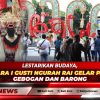 Lestarikan Budaya, Bandara I Gusti Ngurah Rai Gelar Parade Gebogan dan Barong