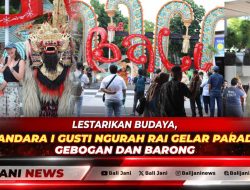Lestarikan Budaya, Bandara I Gusti Ngurah Rai Gelar Parade Gebogan dan Barong