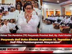 Ketua TP Posyandu Bali Buka Bimtek Angkatan IX, Tegaskan Posyandu Jadi Pilar Pembangunan Masyarakat
