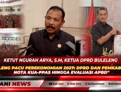 Buleleng Pacu Perekonomian 2027: DPRD dan Pemkab Bahas Nota KUA-PPAS hingga Evaluasi APBD