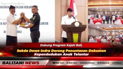 Dukung Program Kejati Bali, Sekda Dewa Indra Dorong Penuntasan Dokumen Kependudukan Anak Telantar