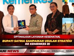 Optimalkan Layanan Kesehatan, Bupati Satria Sampaikan Usulan Strategis ke Kemenkes RI