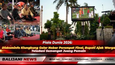Bupati Klungkung bersama warga memadati area depan Monumen Ida I Dewa Agung Jambe saat acara nobar perempat final Piala Dunia 2026 menggunakan videotron