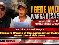 Dua Tahun Jalan di Tempat, Sengketa Warung di Sempadan Sungai Sudaji Belum Temui Titik Temu