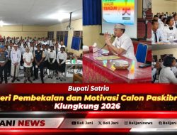 Bupati Satria Beri Pembekalan dan Motivasi Calon Paskibra Klungkung 2026