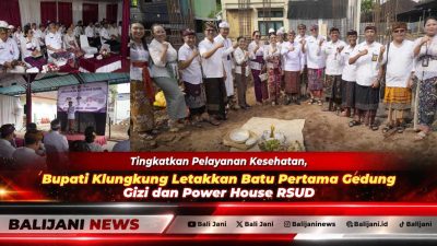 Bupati Klungkung I Made Satria didampingi Ketua TP PKK Ny. Eva Satria dan Direktur RSUD Klungkung I Nengah Winata saat peletakan batu pertama pembangunan Gedung Gizi dan Power House RSUD Klungkung
