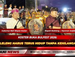 Koster Buka Bulfest 2026: Seni Buleleng Harus Terus Hidup Tanpa Kehilangan Akar