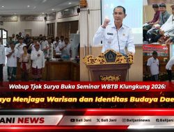 Wabup Tjok Surya Buka Seminar WBTB Klungkung 2026: Upaya Menjaga Warisan dan Identitas Budaya Daerah
