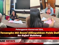 Pelanggaran Konservasi SDA, Tersangka IKS Resmi Dilimpahkan Polda Bali ke Kejari Buleleng
