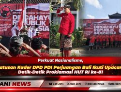 Perkuat Nasionalisme, Ratusan Kader DPD PDI Perjuangan Bali Ikuti Upacara Detik-Detik Proklamasi HUT RI ke-81
