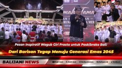 Pesan Inspiratif Wagub Giri Prasta untuk Paskibraka Bali: Dari Barisan Tegap Menuju Generasi Emas 2045