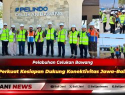 Pelabuhan Celukan Bawang Perkuat Kesiapan Dukung Konektivitas Jawa–Bali