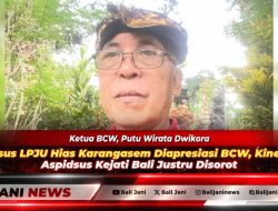 Kasus LPJU Hias Karangasem Diapresiasi BCW, Kinerja Aspidsus Kejati Bali Justru Disorot