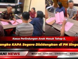 Kasus Perlindungan Anak Masuk Tahap II, Tersangka KAPA Segera Disidangkan di PN Singaraja